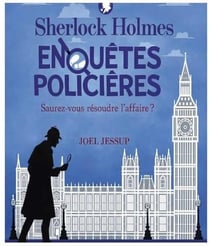 Sherlock Holmes enquêtes policières