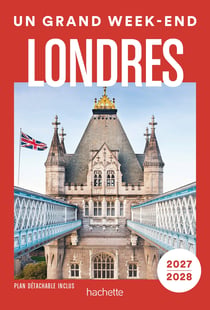 Un grand week-end : Londres (édition 2027/2028)