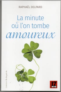 La minute où l'on tombe amoureux