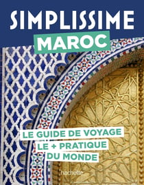 Guide simplissime : Maroc