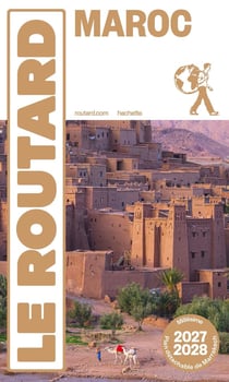 Guide du Routard : Maroc (édition 2027/2028)