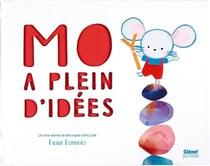 Mo a plein d'idées...