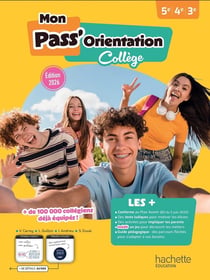 Mon Pass' Orientation Collège - 5e, 4e, 3e (édition 2026)
