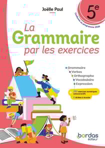La grammaire par les exercices : 5e - Cahier de l'élève (édition 2026)