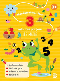 Mon livre d'exercices 3 minutes par jour : les maths