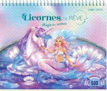 Licornes de rêve : Magie des Sirènes : Carnet créatif