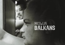 Nico & Lia, Balkans