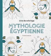 Livre de coloriage mythologie egyptienne