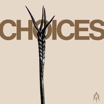 Choices