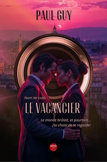 Nom de code : Le vacancier