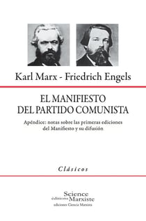 Manifiesto del Partido Comunista - Apéndice: notas sobre las primeras ediciones del Manifiesto y su difusión