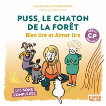 Puss, le chaton de la forêt - Début de CP - Les sons complexes