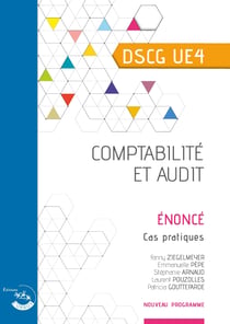 DSCG UE4- Comptabilité et Audit - Enoncé