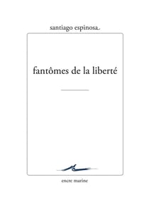 Fantômes de la liberté