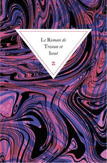 Le Roman de Tristan et Iseut