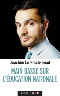 Main basse sur l'éducation nationale