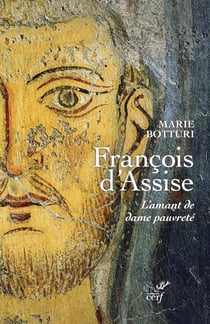 François d'Assise : L'amant de dame pauvreté