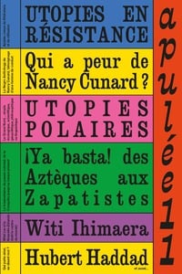 Apulée n.11 : Utopies en résistance
