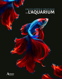 Encyclopédie pratique : De l'aquarium