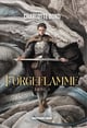 The Fireborne Blade : Forgeflamme