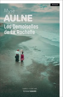 Les Demoiselles de La Rochelle