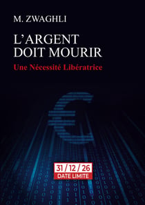 L'argent doit mourir : Une Nécessité Libératrice
