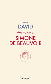 Ma vie avec Simone de Beauvoir