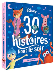30 histoires pour le soir : Les émotions