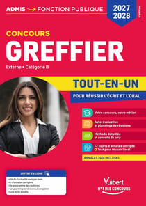 Concours Greffier 2027-2028 - Tout-en-un : Externe - Catégorie B