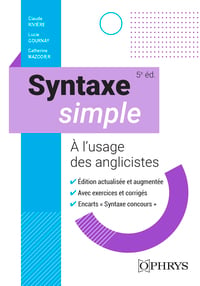 Syntaxe simple : À l'usage des anglicistes (5e édition)