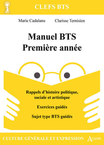 Manuel BTS 1re année : Culture générale et expression.