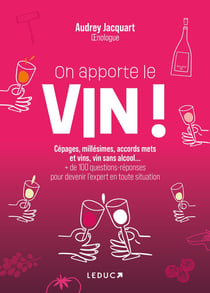 On apporte le vin !