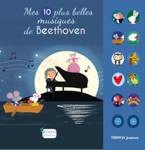 Mes 10 plus belles musiques sonores de Beethoven pour bébé