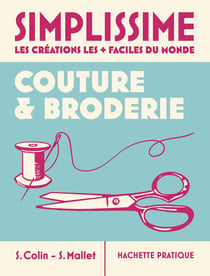 Simplissime : Couture & broderie