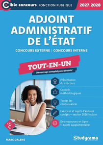 Adjoint administratif de l'État - Tout-en-un (Catégorie C - Concours 2027-2028) : Concours externe - Concours interne