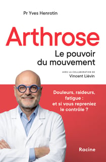 Arthrose : Le pouvoir du mouvement