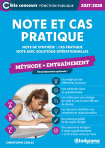 Note et cas pratique - Méthode + entraînement (Catégories A et B) : Note de synthèse - Cas pratique - Note avec solutions opérationnelles (édition 2027/2028)