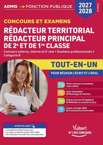 Concours et examens Rédacteur territorial et Rédacteur principal de 2e classe 2027-2028 - Tout-en-un : Concours externe, interne, 3e voie - Examens professionnel - Catégorie B
