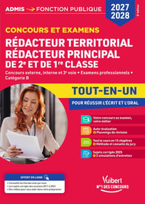 Concours et examens Rédacteur territorial et Rédacteur principal de 2e classe 2027-2028 - Tout-en-un : Concours externe, interne, 3e voie - Examens professionnel - Catégorie B