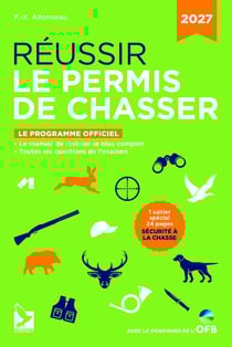 Réussir le permis de chasser 2027