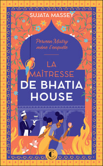 La maîtresse de Bhatia House