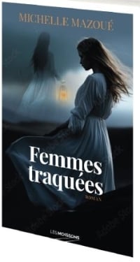 Femmes traquées