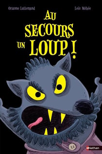 Au secours un loup !