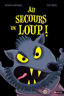 Au secours un loup !
