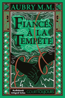 Court toujours : Fiancés à la tempête