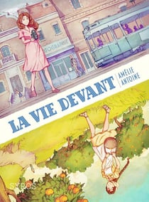 La vie devant