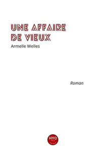 Une affaire de vieux
