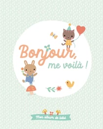 Bonjour,  me voilà !