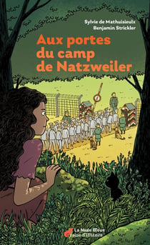 Aux portes du camp de Natzweiler