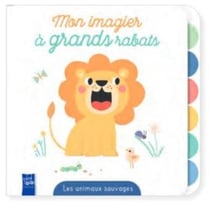 Mon imagier à grands rabats : Les animaux  sauvages
